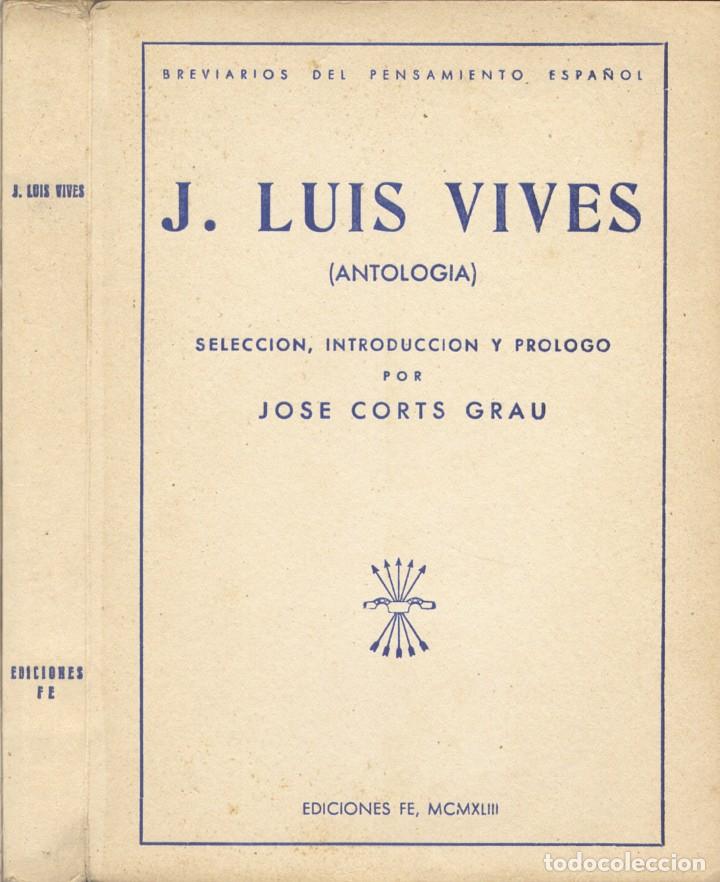 Libros de segunda mano: VIVES, Juan Luis. Antolog&iacute;a. 1943. - Foto 2