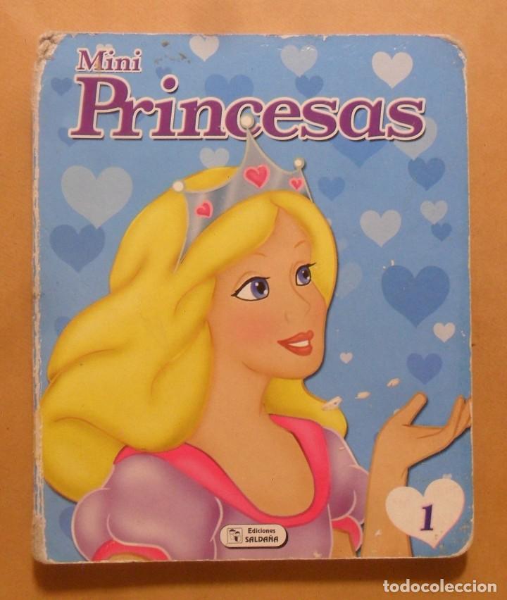 Libros de segunda mano: MINI PRINCESAS 1 - ED. SALDA&Ntilde;A - 2010 - Foto 1