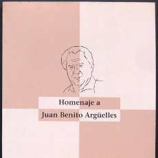 Libros de segunda mano: HOMENAJE A JUAN BENITO ARGÜELLES, OVIEDO 1994