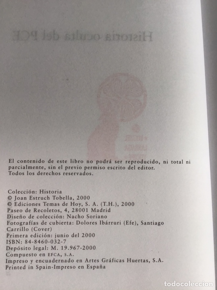Libros de segunda mano: HISTORIA OCULTA DEL PCE / JOAN ESTRUCH / TEMAS DE HOY - Foto 4