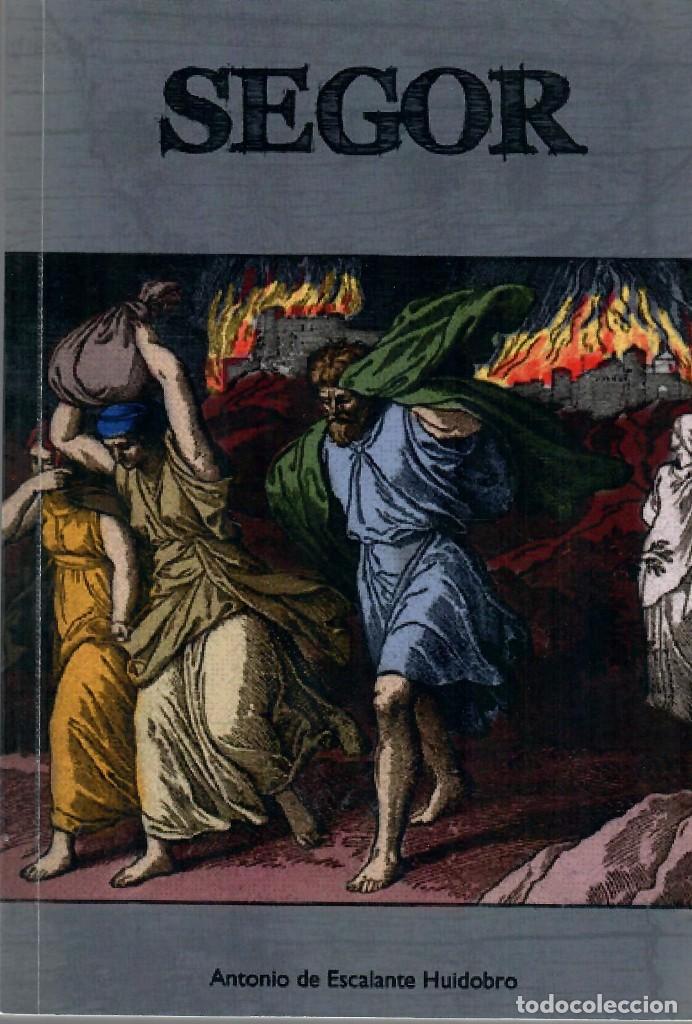 Libros de segunda mano: SEGOR / ANTONIO DE ESCALANTE HUIDOBRO - Foto 1