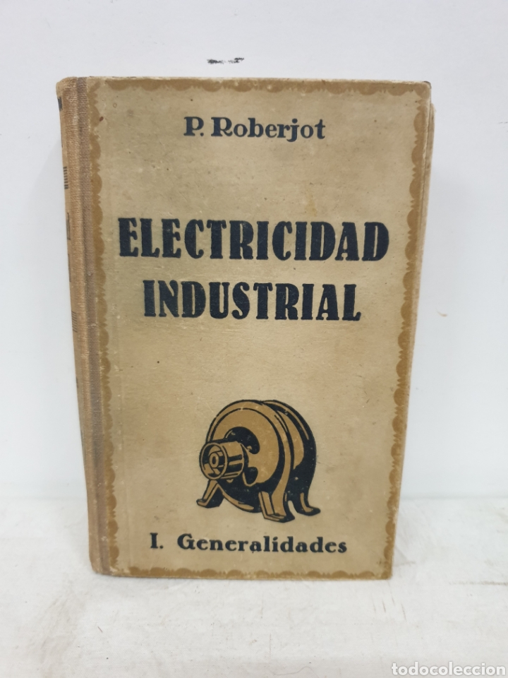Libros de segunda mano: ELECTRIDAD INDUSTRIAL 1946 - Foto 1