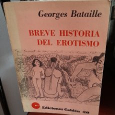 Libros de segunda mano: BREVE HISTORIA DEL EROTISMO. Lote 208372612