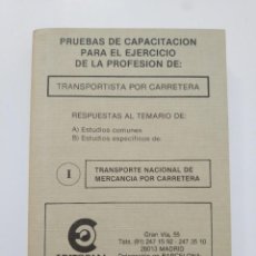 Libros de segunda mano: TRANSPORTE NACIONAL DE MERCANCIA POR CARRETERA. VOLUMEN I. 1988.- EDITORIAL CABAL. Lote 208387833
