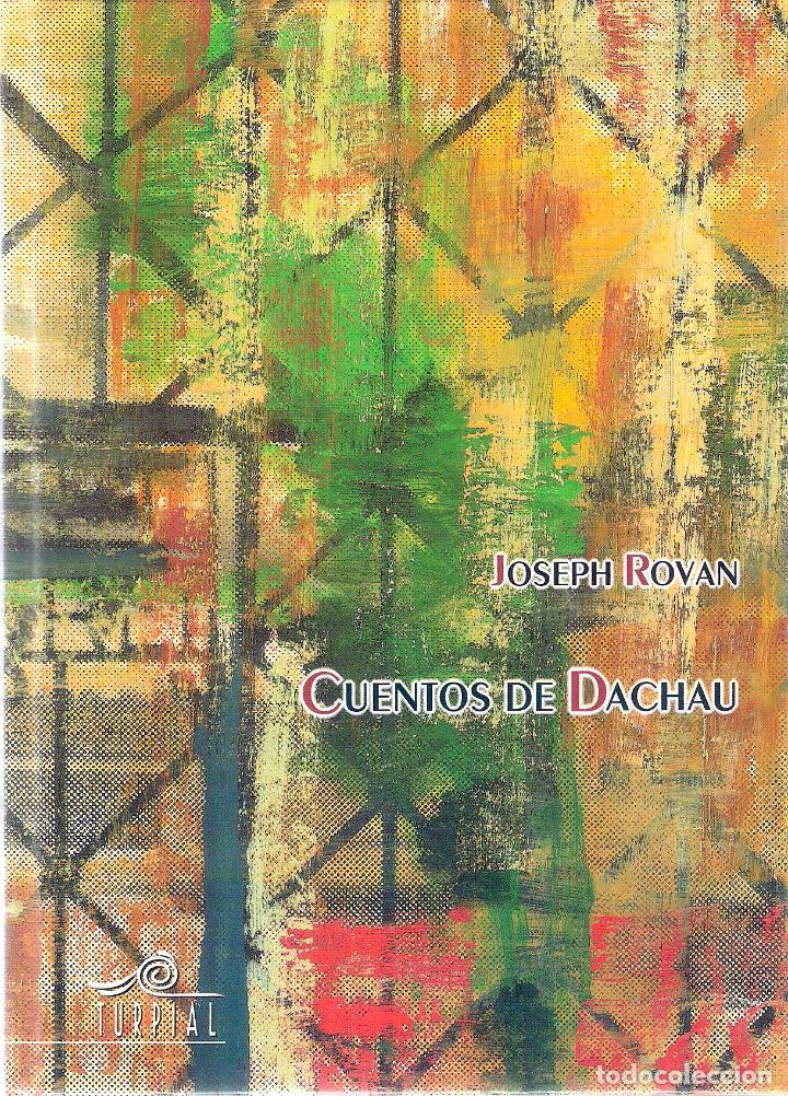 Libros de segunda mano: CUENTOS DE DACHAU - JOSEPH ROVAN - Foto 1
