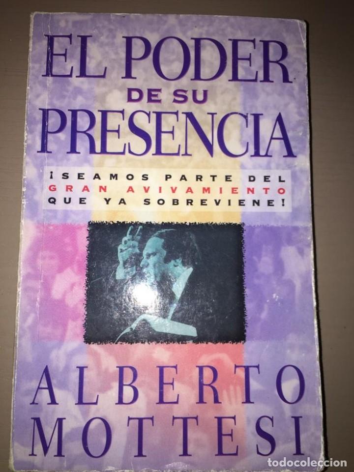 Libros de segunda mano: El poder de su presencia - Alberto Mottesi - Foto 1