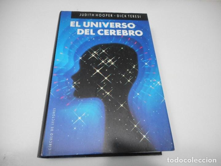 Libros de segunda mano: JUDITH HOOPER- DICK TERESI El universo del cerebro Q1256W - Foto 1