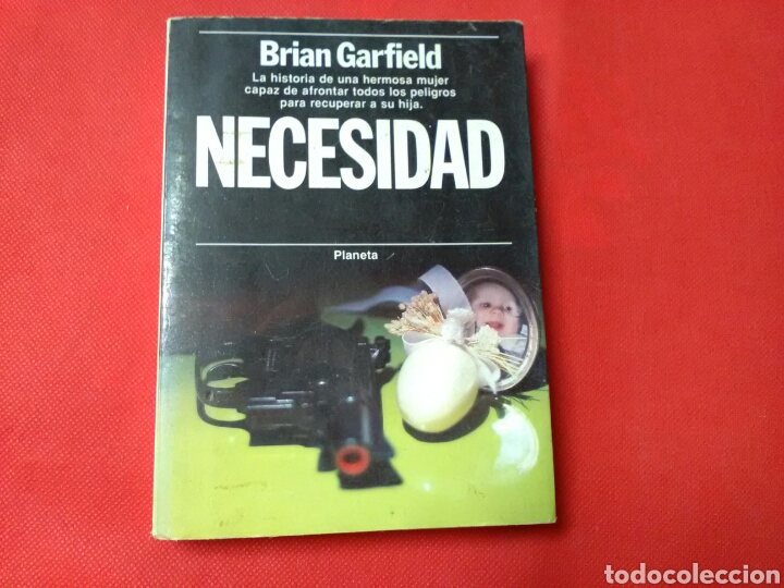 Libros de segunda mano: NCESIDAD .BRIAN GARFIRLD . Ed.Planeta - Foto 1
