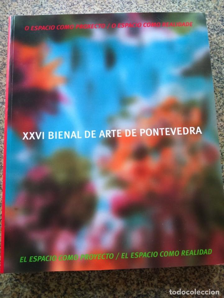 Gebrauchte B&uuml;cher: XXVI BIENAL DE ARTE DE PONTEVEDRA -- O ESPACIO COMO PROXECTO -- 2000 --
