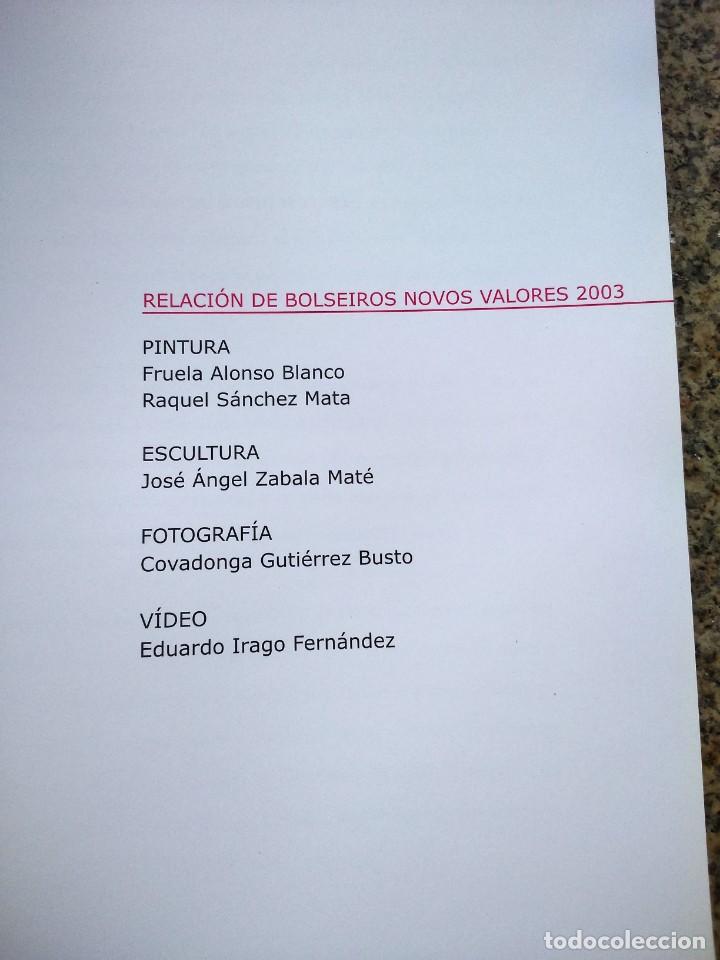 Libros de segunda mano: NOVOS VALORES 2003 -- OBRA SELECCIONADA --2003 -- - Foto 3