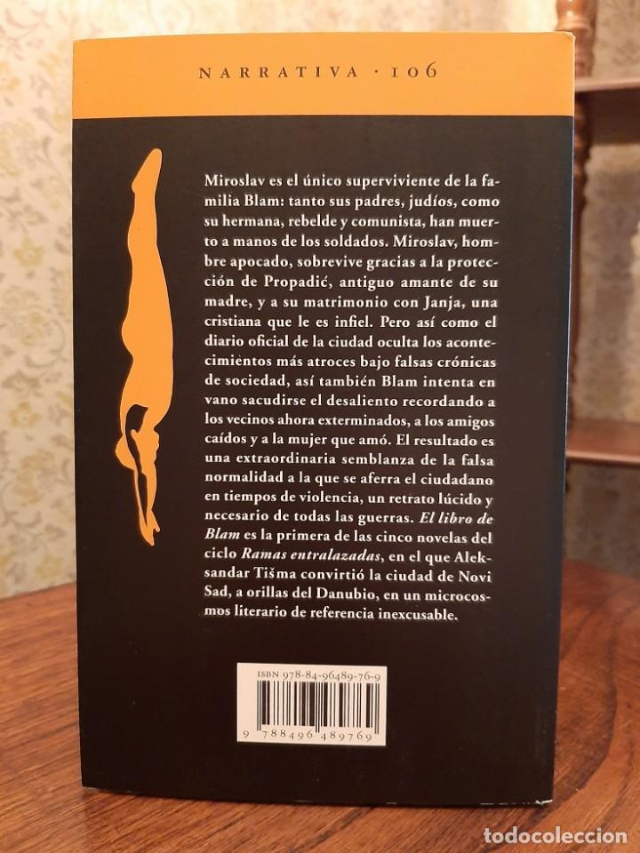 Libros de segunda mano: ALEKSANDAR TISMA - EL LIBRO DE BLAM - Foto 3