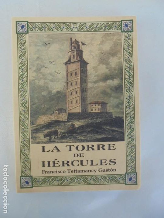 Libros de segunda mano: LA TORRE DE HERCULES. FRANCISCO TETTAMANCY GASTON. 2001. - Foto 6