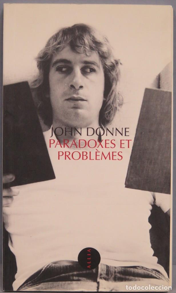 Libros de segunda mano: PARADOXES ET PROBLEMES. DONNE - Foto 1