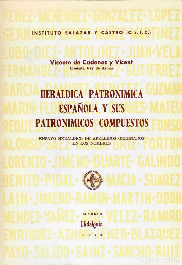 Livros em segunda m&atilde;o: HER&Aacute;LDICA PATRON&Iacute;MICA ESPA&Ntilde;OLA Y SUS PATRON&Iacute;MICOS COMPUESTOS / VICENTE DE CADENAS