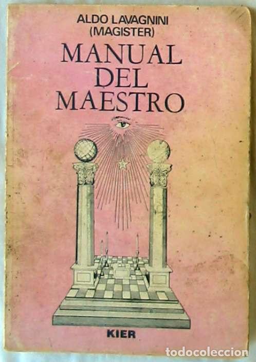 Manual Del Maestro - La Masoneria Revelada - Al - Vendido En Venta ...