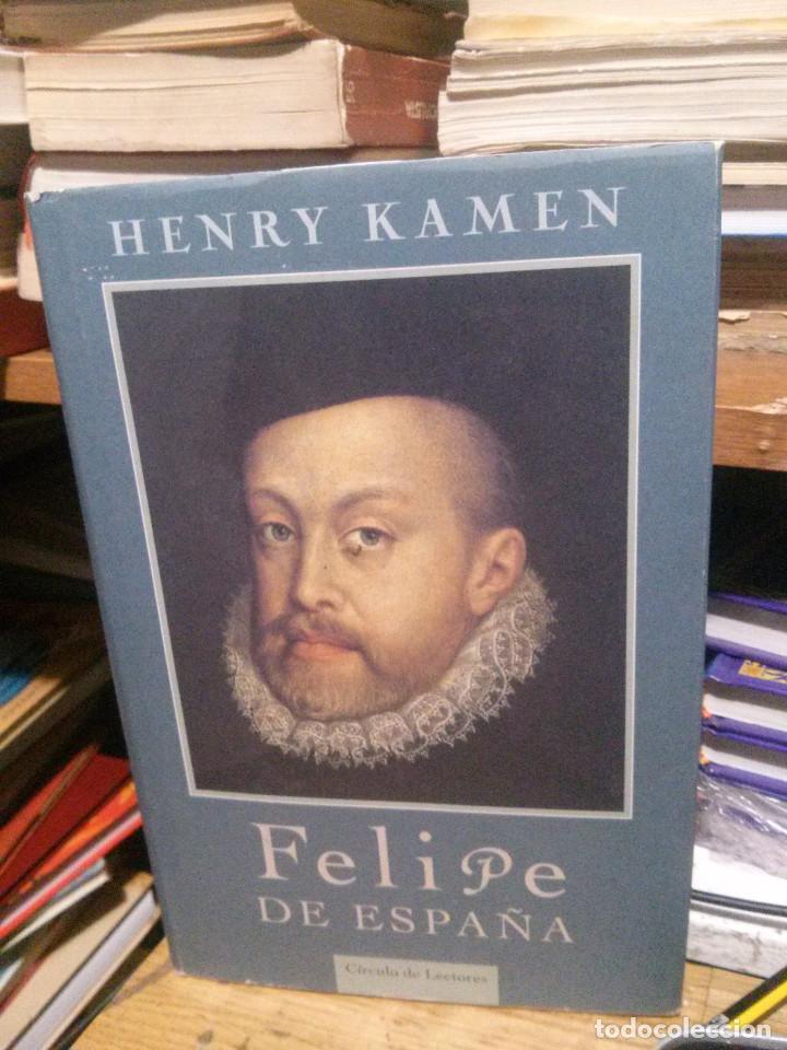 Libros de segunda mano: HENRY KAMEN, FELIPE DE ESPA&Ntilde;A, CIRCULO DE LECTORES - Foto 1