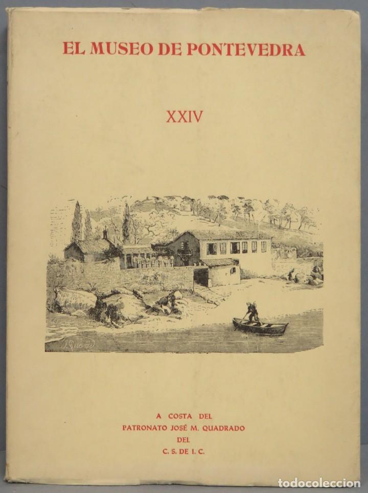 Libros de segunda mano: EL MUSEO DE PONTEVEDRA. XXIV - Foto 1