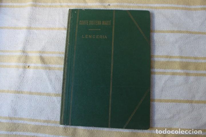 Libros de segunda mano: CORTE SISTEMA MARTI : LENCERIA - Foto 1