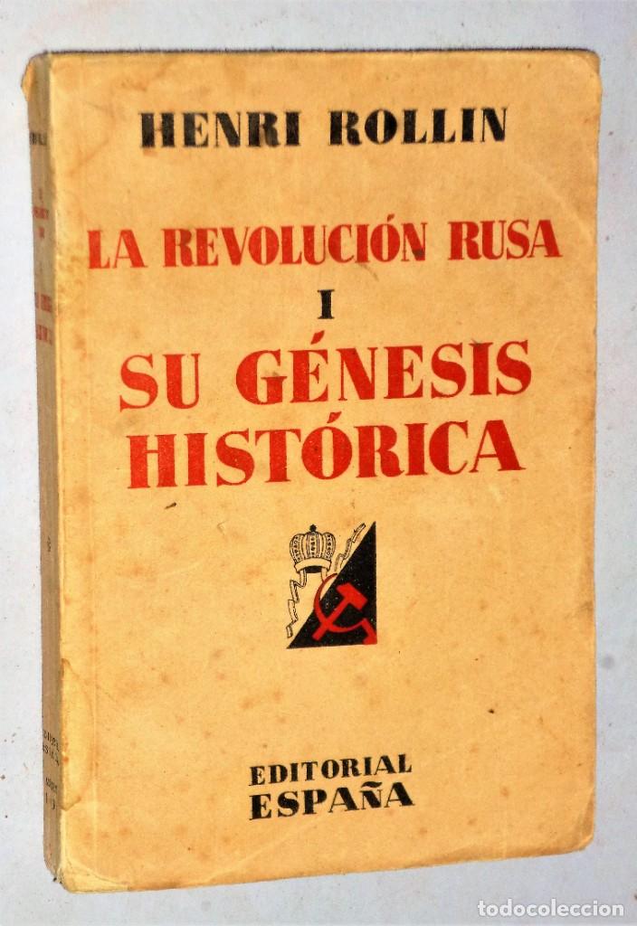 Libros de segunda mano: LA REVOLUCI&Oacute;N RUSA I. SU G&Eacute;NESIS HIST&Oacute;RICA - Foto 1
