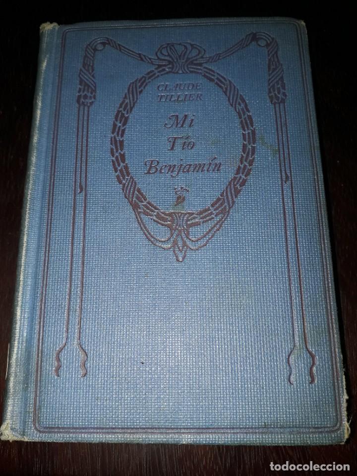 Libros de segunda mano: LIBRO 1404 MI TIO BENJAMIN CLAUDE TILLIER COLECCION NELSON - Foto 1