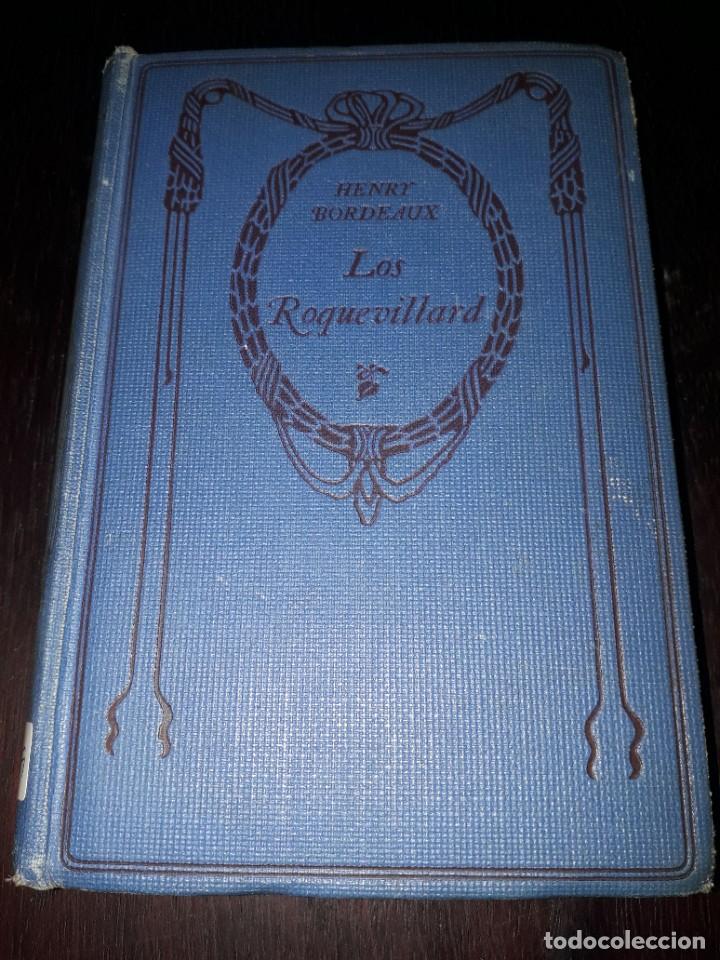 Libros de segunda mano: LIBRO 1399 LOS ROQUEVILLARD HENRY BORDEAUX COLECCION NELSON - Foto 1