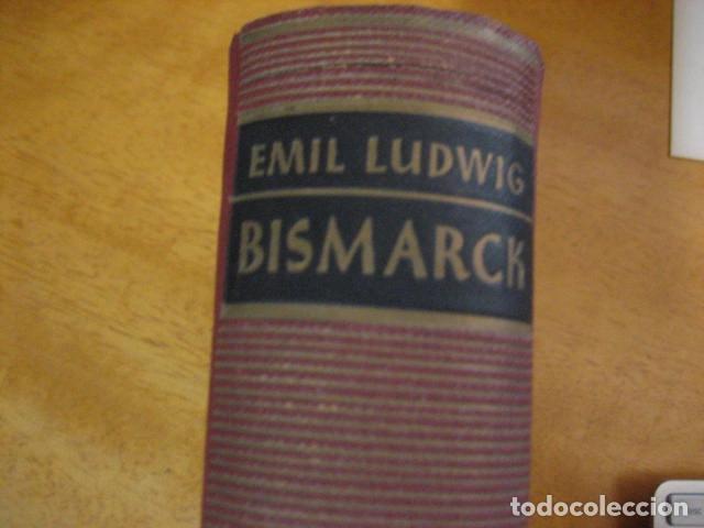 Libros de segunda mano: bismarck ,emil ludwig,1951,juventud ed, - Foto 1