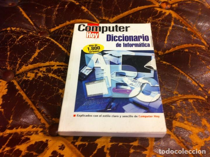 Libros de segunda mano: COMPUTER HOY. DICCIONARIO DE INFORM&Aacute;TICA. 2000 - Foto 1