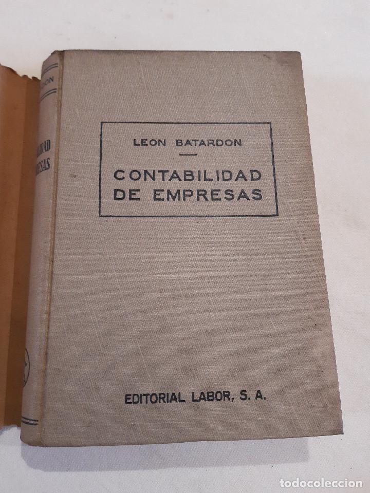 Libros de segunda mano: LIBRO CONTABILIDAD DE EMPRESAS. 1941. LEON BATARDON. EDITORIAL LABOR. - Foto 2