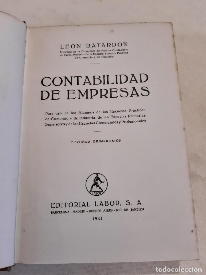 Libros de segunda mano: LIBRO CONTABILIDAD DE EMPRESAS. 1941. LEON BATARDON. EDITORIAL LABOR. - Foto 4