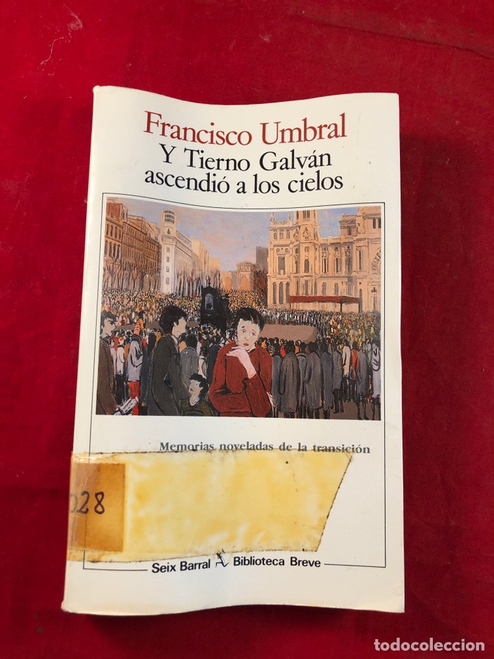 Libros de segunda mano: Y Tierno Galv&aacute;n ascendi&oacute; a los cielos - Foto 1