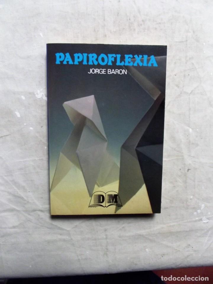 Libros de segunda mano: PAPIROFLEXIA DE JORGE BARON - Foto 1