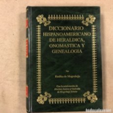 Libros de segunda mano: DICCIONARIO HISPANOAMERICANO DE HERÁLDICA, ONOMÁSTICA Y GENEALOGÍA (TOMO 8). ENDIKA. Lote 209039466