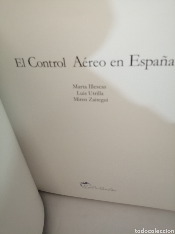 Libros de segunda mano: El control a&eacute;reo en Espa&ntilde;a - Foto 1