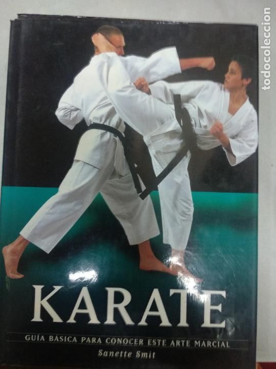 Libros de segunda mano: K&aacute;rate - Sanette Smit - Artes marciales - Foto 1