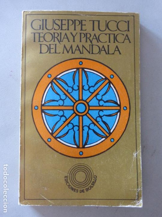 Libros de segunda mano: TEORIA Y PRACTICA DEL MANDALA - GIUSEPPE TUCCI - Foto 1