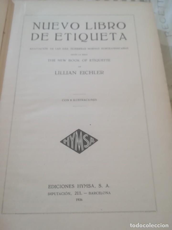 Libros de segunda mano: Nuevo libro de etiqueta - Lillian Eichler - 1936 - Foto 5