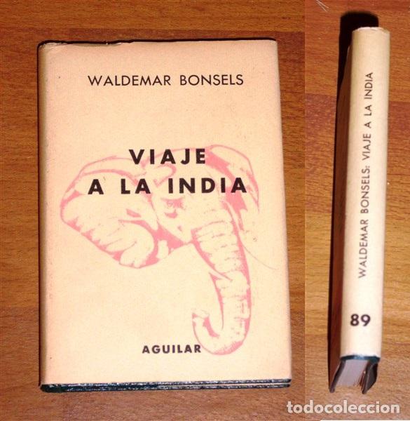 Libros de segunda mano: Viaje a la India (Crisol ; 89) / Waldemar Bonsels - Foto 1
