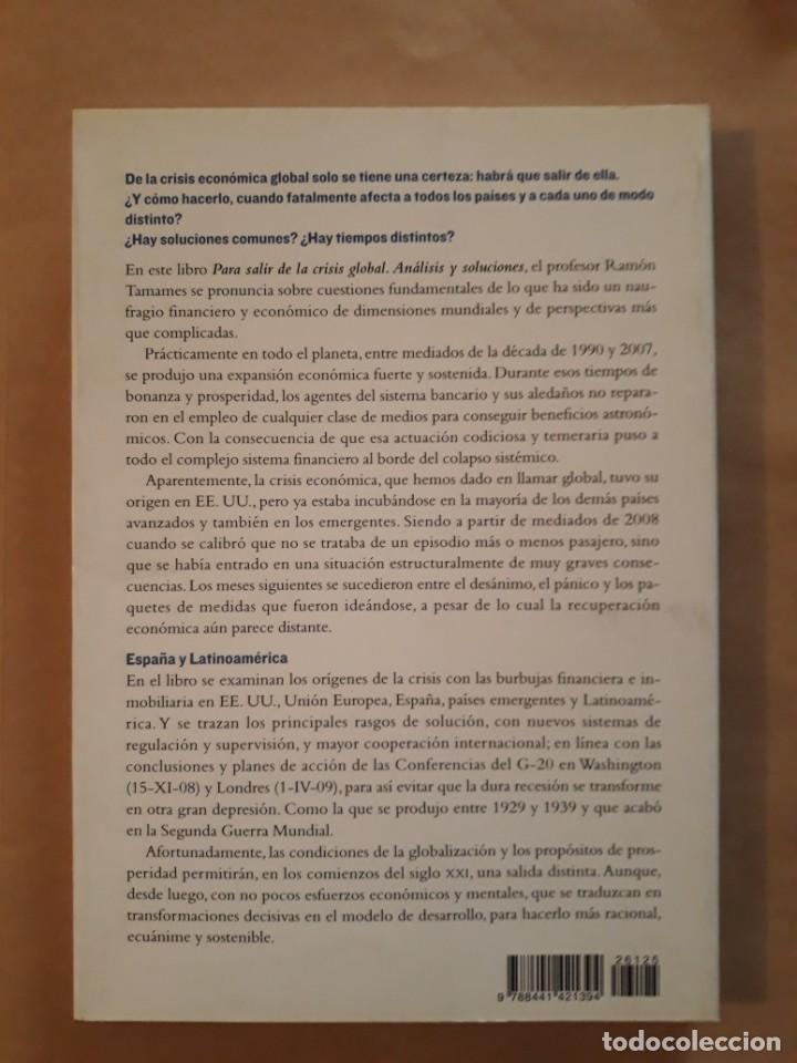 Libros de segunda mano: PARA SALIR DE LA CRISIS GLOBAL. RAMON TAMAMES. - Foto 2