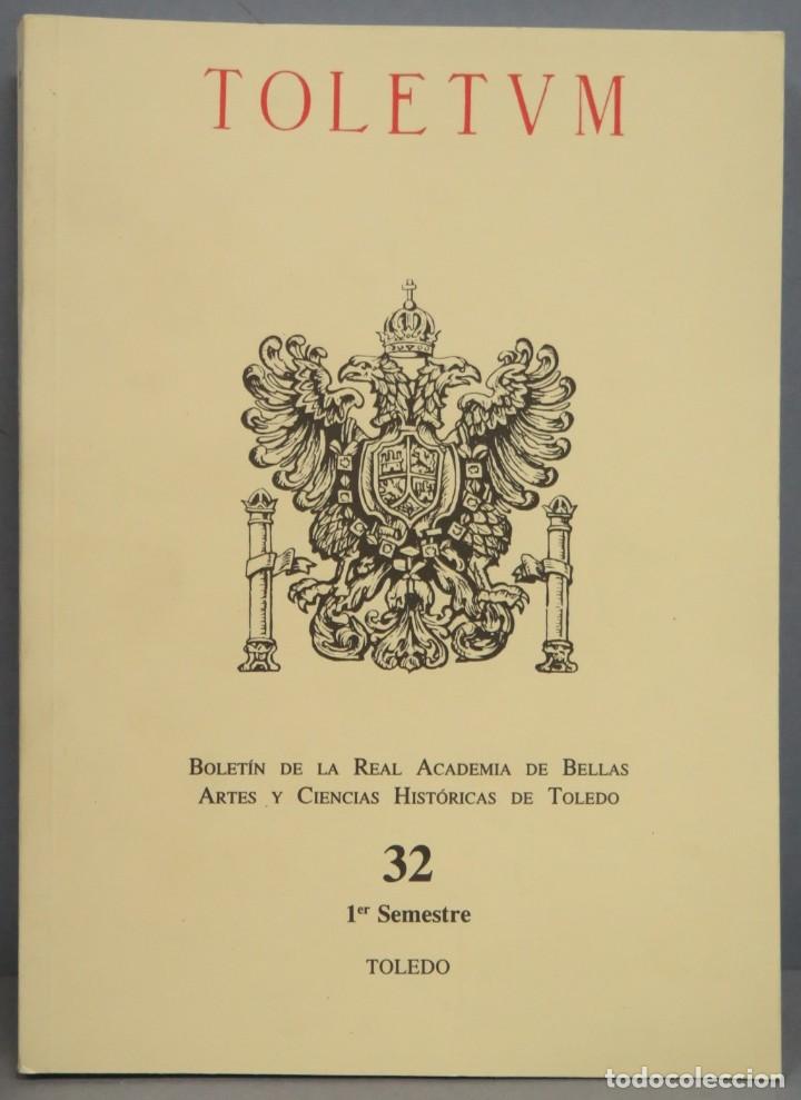 Libros de segunda mano: TOLETVM. BOLETIN. 32 - Foto 1