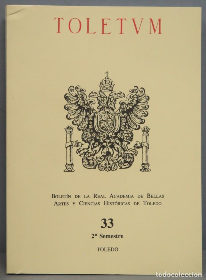 Libros de segunda mano: TOLETVM. BOLETIN. 33 - Foto 1
