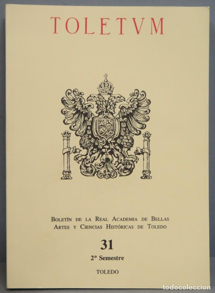 Libros de segunda mano: TOLETVM. BOLETIN. 31 - Foto 1