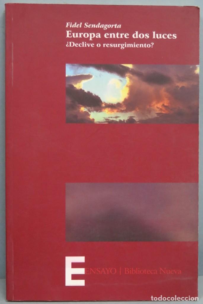 Libros de segunda mano: EUROPA ENTRE DOS LUCES. FIDEL SENDAGORTA - Foto 1