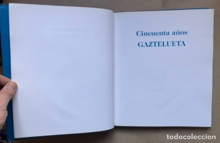 Libros de segunda mano: GAZTELUETA 50 ANIVERSARIO (2003). - Foto 3