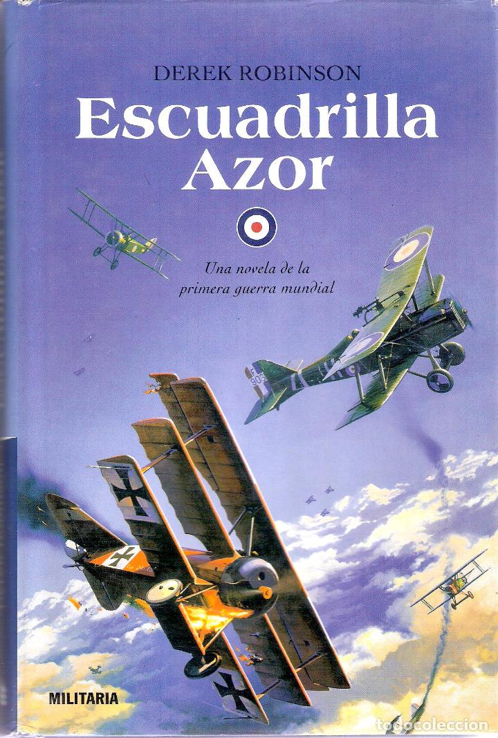 Libros de segunda mano: ESCUADRILLA AZOR - DEREK ROBINSON - Foto 1
