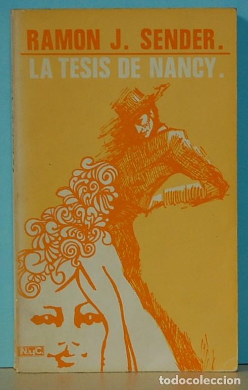 Libros de segunda mano: RAMON J. SENDER. LA TESIS DE NANCY. - Foto 1