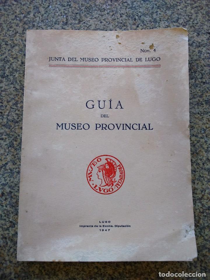 Libros de segunda mano: GUIA DEL MUSEO PROVINCIAL -- LUGO 1947 -- - Foto 1