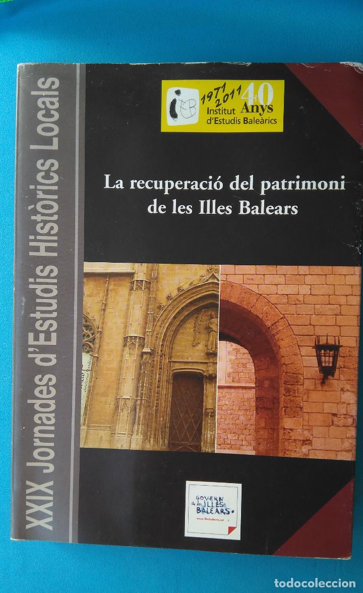 Libros de segunda mano: La recuperaci&oacute; del patrimoni de les illes Balears - Foto 1