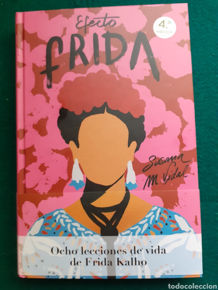 Libros de segunda mano: EFECTO FRIDA 8 LECCIONES DE VIDA DE FRIDA - Foto 1