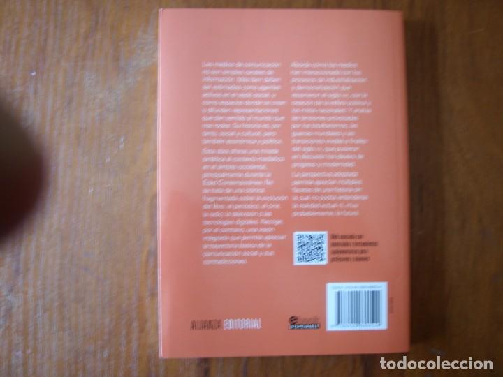 Libros de segunda mano: LIBRO HISTORIA DE LOS MEDIOS DE COMUNICACI&Oacute;N ALIANZA EDITORIAL - Foto 2