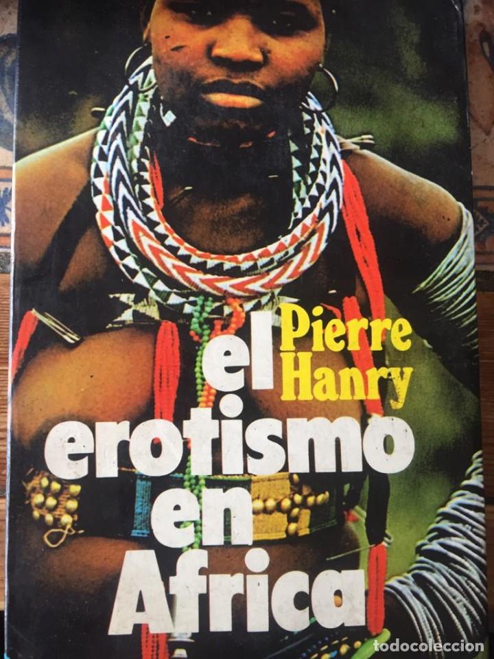 Libros de segunda mano: El erotismo en Africa - Pierre Hanry - Foto 1